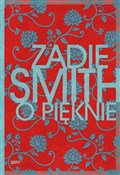 Polska książka : O pięknie - Zadie Smith