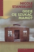 Gdzie cię ... - Nicole Stansbury -  Książka z wysyłką do UK