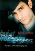 Książka : Podróż w ś... - Roger Morneau