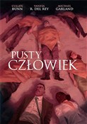 Pusty Czło... - Cullen Bunn, Vanesa R. Del Rey, Michael Garland -  books from Poland