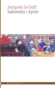 Obrazek Sakiewka i życie Gospodarka i religia w średniowieczu