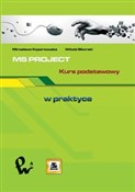 MS PROJECT... - Mirosława Kopertowska, Witold Sikorski - Ksiegarnia w UK