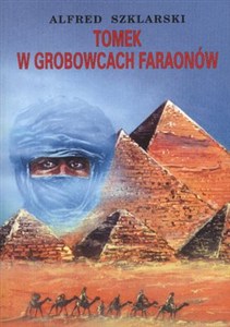 Obrazek Tomek w grobowcach faraonów