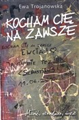 Kocham cię... - Ewa Trojanowska - Ksiegarnia w UK