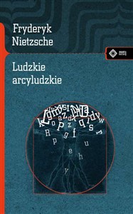 Obrazek Ludzkie arcyludzkie