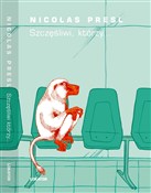 Szczęśliwi... - Nicolas Presl -  books in polish 