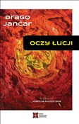 Książka : Oczy Łucji... - Drago Jancar