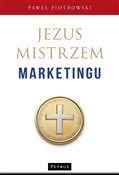 Jezus Mist... - Paweł Piotrowski -  Książka z wysyłką do UK