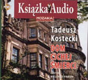 Obrazek Dom cichej śmierci (książka audio)