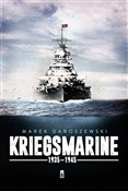 Kriegsmari... - Marek Daroszewski -  Polish Bookstore 