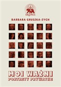 Moi ważni ... - Gruszka-Zych, Barbara -  foreign books in polish 
