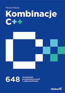 Picture of Kombinacje C++. 648 łamigłówek programistycznych z odpowiedziami