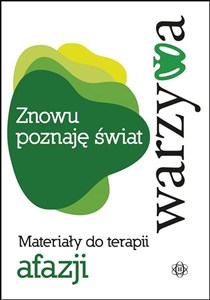 Obrazek Znowu poznaję świat warzywa Materiały do terapii afazji