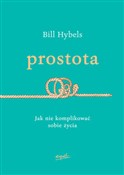 Prostota J... - Bill Hybels -  books in polish 