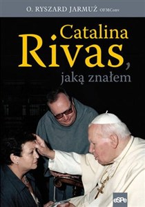 Obrazek Catalina Rivas jaką znałem
