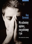 Nieobecny ... - Guy Corneau -  Książka z wysyłką do UK