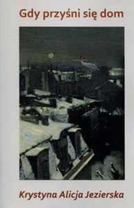 Picture of Gdy przyśni się dom
