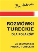 Książka : Rozmówki p... - Danuta Chmielowska, Asiye Kilic Eryilmaz