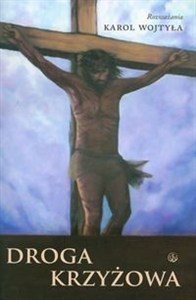 Obrazek Droga krzyżowa Rozważania Karola Wojtyły