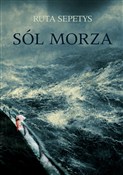 Sól morza - Ruta Sepetys - Ksiegarnia w UK