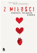 Zobacz : Z miłości ... - Kacper Sulowski