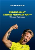 Zobacz : Indywidual... - Antoni Mielecki