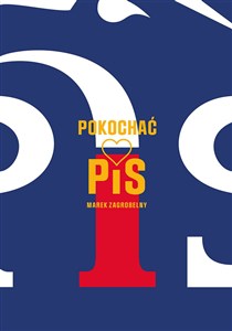 Picture of Pokochać PiS