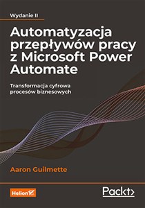Obrazek Automatyzacja przepływów pracy z Microsoft Power Automate Transformacja cyfrowa procesów biznesowych
