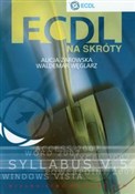 ECDL na sk... - Alicja Żarowska, Waldemar Węglarz -  foreign books in polish 