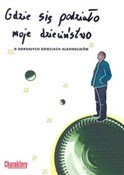 Gdzie się ... - Piotr Żak -  books in polish 