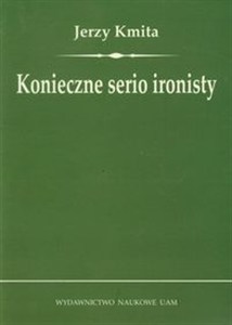 Obrazek Konieczne serio ironisty