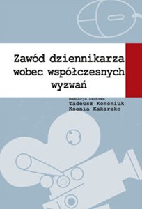 Obrazek Zawód dziennikarza wobec współczesnych wyzwań