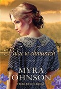 Pałac w ch... - Myra Johnson -  foreign books in polish 