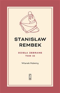 Obrazek Dzieła zebrane Tom 9 Wianek Malwiny