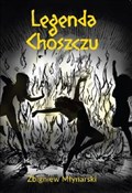 Legenda Ch... - Zbigniew Młynarski -  books in polish 