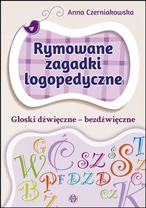Obrazek Rymowane zagadki logopedyczne Głoski dźwięczne-bezdźwięczne