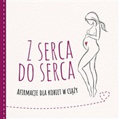 Z serca do... - Marika Krajniewska -  books in polish 