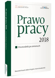 Obrazek Prawo pracy 2018 Przewodnik po zmianach