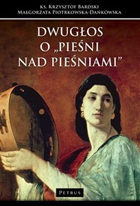 Obrazek Dwugłos o Pieśni nad Pieśniami