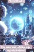 Czy sztucz... - Chris Klinsky -  Książka z wysyłką do UK