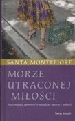 Zobacz : Morze utra... - Santa Montefiore