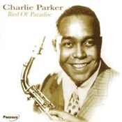 Bird Of Pa... - Parker Charlie -  books in polish 