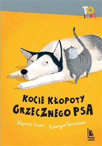 Obrazek Kocie kłopoty Grzecznego psa