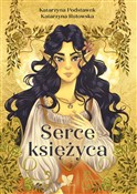 Serce księ... - Katarzyna Podstawek, Katarzyna Rutowska -  Polish Bookstore 