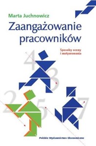 Obrazek Zaangażowanie pracowników Sposoby oceny i motywowania