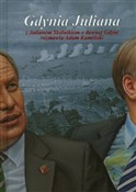 Polska książka : Gdynia Jul... - Julian Skelnik, Adam Kamiński