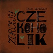 Zobacz : Zdrowy cze... - Olga Ivanova