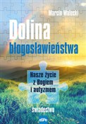 Zobacz : Dolina bło... - Marcin Walecki