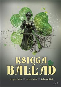Picture of Księga ballad angielskich, szkockich, irlandzkich