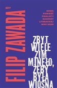 Zbyt wiele... - Filip Zawada -  Książka z wysyłką do UK